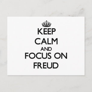 Keep Calm and focus on Freud Postcard