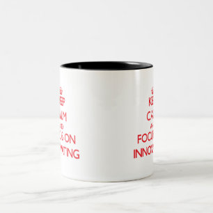 Keep Calm and focus on Innovating Two-Tone Coffee Mug