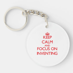 Keep calm and focus on Inventing Key Ring