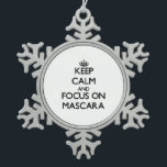 Keep Calm and focus on Mascara Snowflake Pewter Christmas Ornament<br><div class="desc">Use the search tool at my store to find other Mascara merchandise. Keep Calm and focus on Mascara products available on tshirts, sweatshirts, kids shirts, infant onsies, stickers, magnets, and much more Mascara clothing fully customisable to your specifications. If you like what you see, please link to my store (www.zazzle.com/thisandthatgifts)...</div>