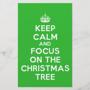 Keep Calm and focus on The Christmas Tree, funny Stationery