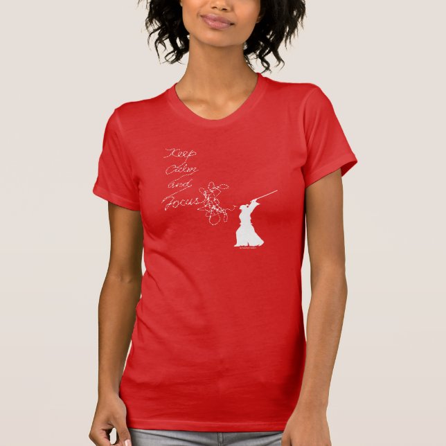 Keep calm and focus T-Shirt (Front)