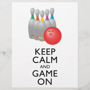 KEEP CALM AND GAME ON - Bowling Flyer