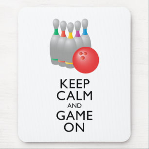 KEEP CALM AND GAME ON - Bowling Mouse Pad