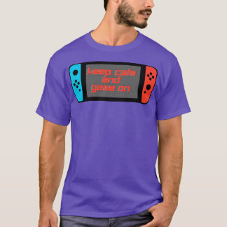 Keep Calm And Game On Design T-Shirt