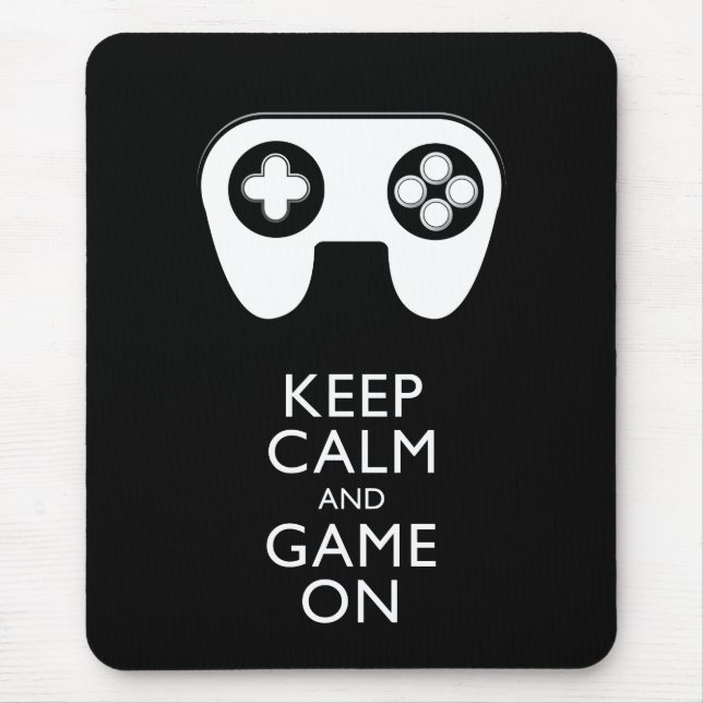 KEEP CALM AND GAME ON - Game pad Mouse Pad (Front)