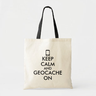 Keep Calm and Geocache On GPS Geocaching Custom Tote Bag