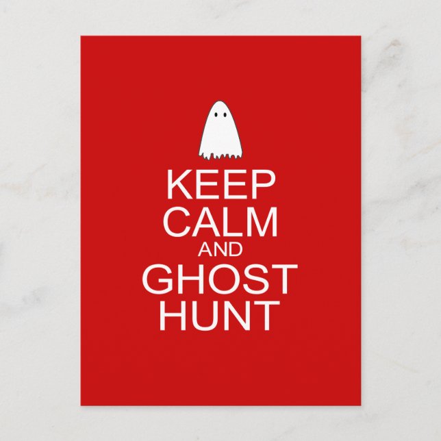 Keep Calm and Ghost Hunt (Parody) Postcard (Front)