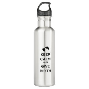 Keep Calm and Give Birth 710 Ml Water Bottle