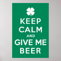 Keep Calm and Give Me Beer