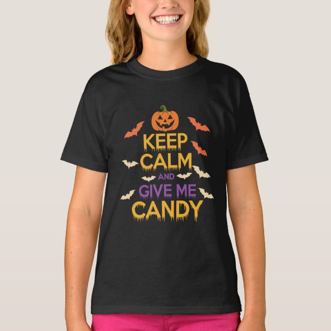 Keep Calm and Give Me Candy Festive Halloween Tee (Front)