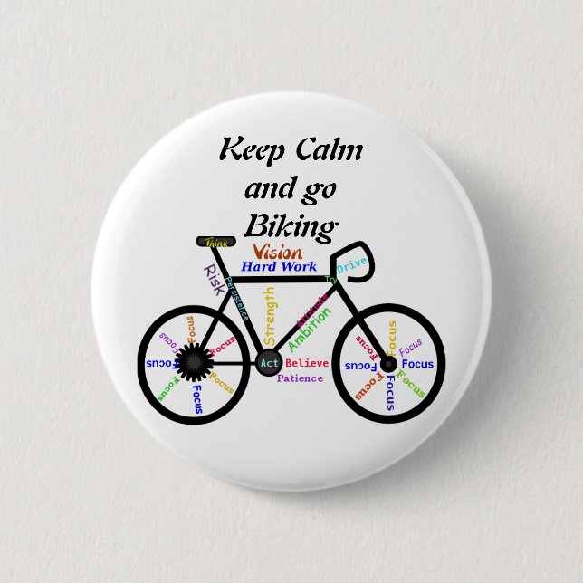 Keep Calm and go Biking, with Motivational Words 6 Cm Round Badge (Front)
