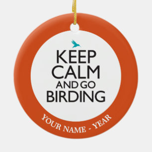 Keep Calm and Go Birding Ceramic Tree Decoration