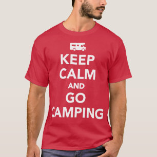 Keep calm and go camping RV T-Shirt