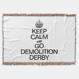 KEEP CALM AND GO DEMOLITION DERBY THROW BLANKET