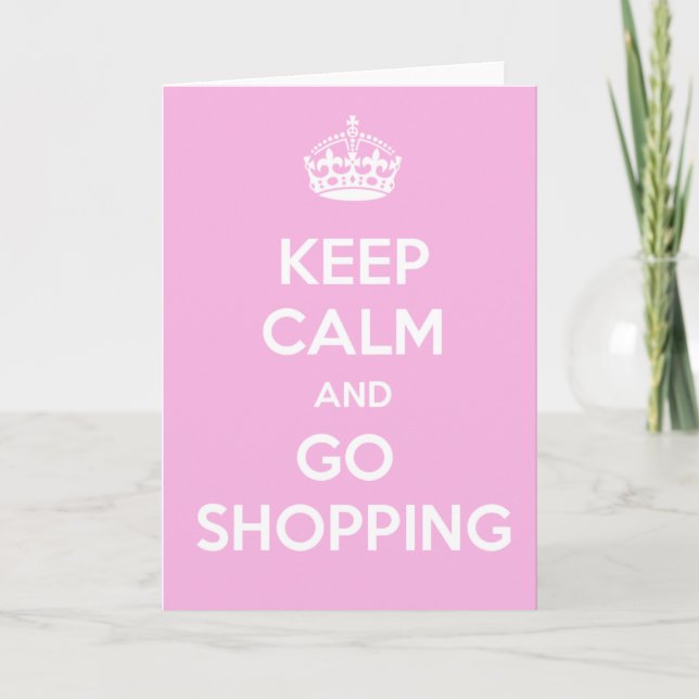 Keep Calm and Go Shopping Card (Front)