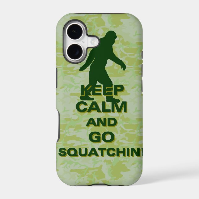 Keep calm and go squatchin (Back)