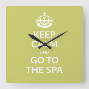 Keep Calm and Go To the Spa Square Wall Clock