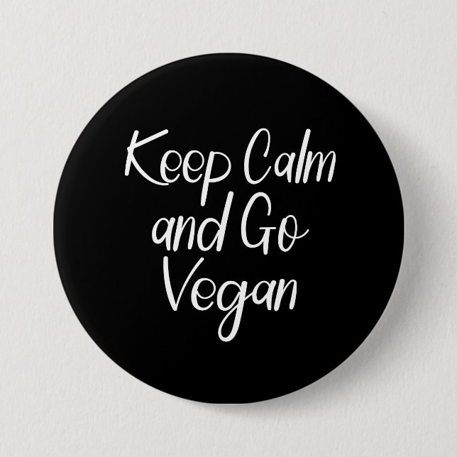 Keep Calm and Go Vegan 7.5 Cm Round Badge (Front)
