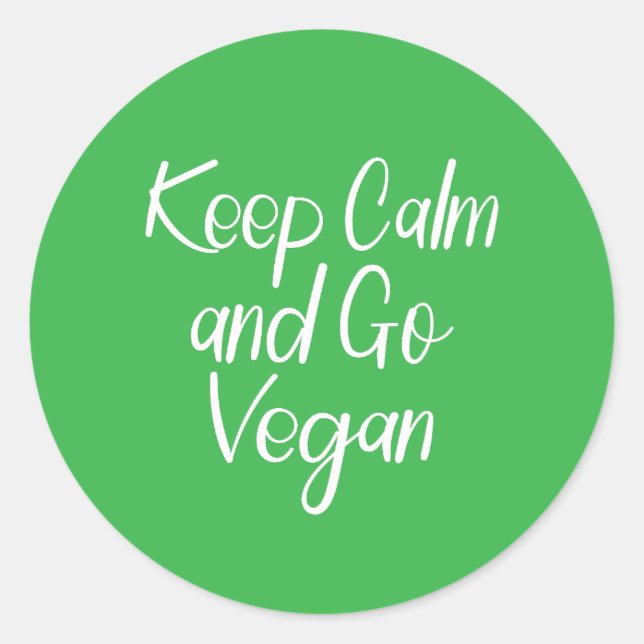 Keep Calm and Go Vegan Classic Round Sticker (Front)