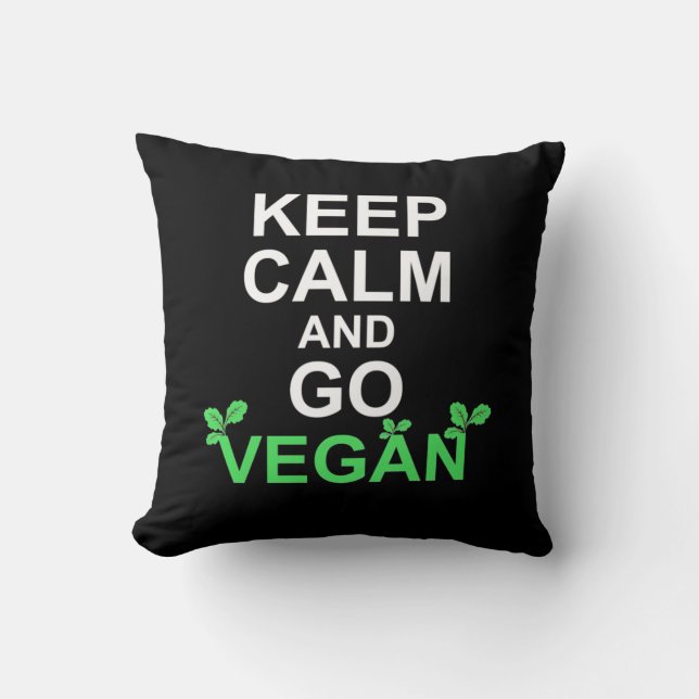 Keep Calm And Go Vegan Cushion (Front)