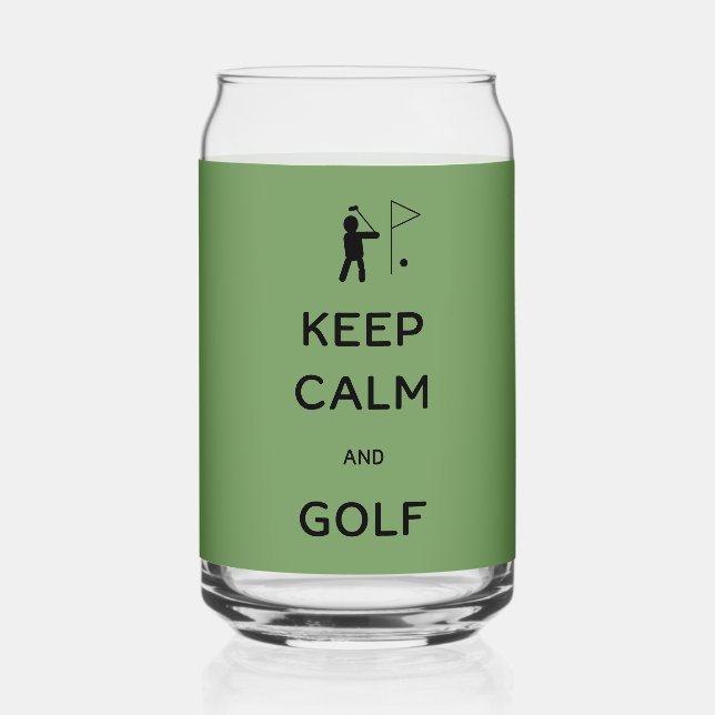 Keep Calm and Golf Can Glass (Front)