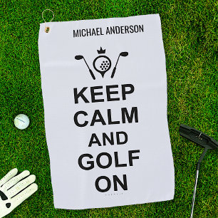 Keep Calm and Golf On Golfing Quote Custom Golfers Towel