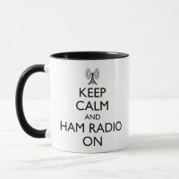 Keep Calm And Ham Radio On