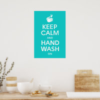 Keep Calm And Hand Wash On - Washing Hygiene Flu