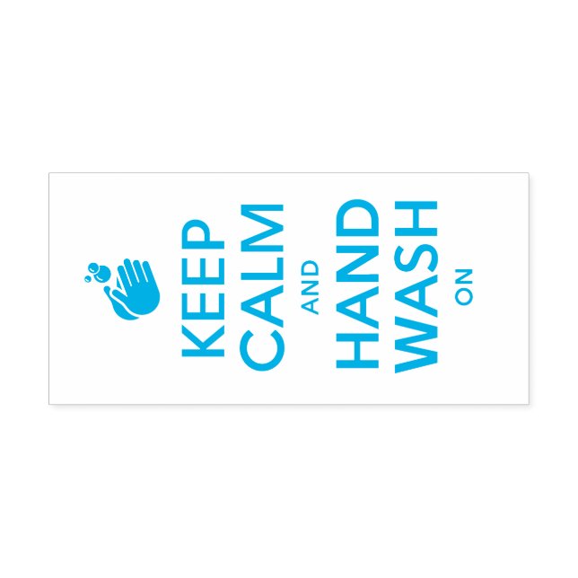 Keep Calm And Hand Wash On - Washing Hygiene Flu Self-inking Stamp (Design)
