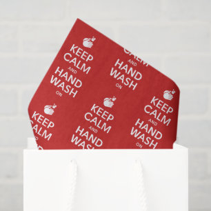 Keep Calm And Hand Wash On - Washing Hygiene Flu Tissue Paper