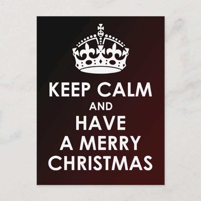 Keep Calm and Have a Merry Christmas Postcards (Front)
