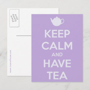 Keep Calm and Have Tea Postcard
