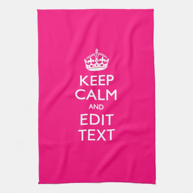 KEEP CALM AND Have Your Text EASILY PINK Tea Towel (Vertical)