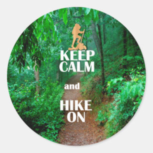 Keep Calm and Hike On Classic Round Sticker