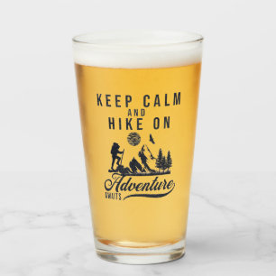 Keep Calm And Hike On Glass