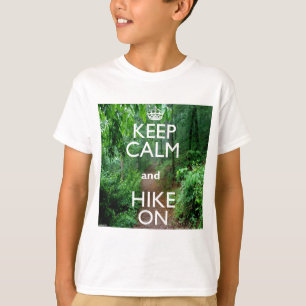 Keep Calm and Hike On T-Shirt