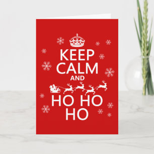 Keep Calm and Ho Ho Ho Holiday Card