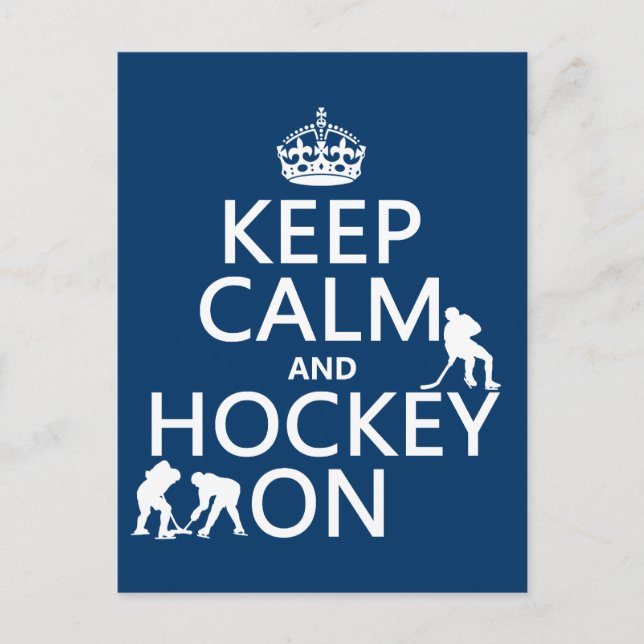 Keep Calm and Hockey On (in any colour) Postcard (Front)