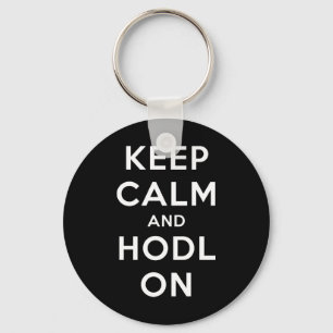 Keep Calm and Hodl On Basic Keychain (Dark)