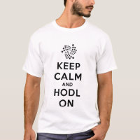 Keep Calm and Hodl On IOTA T-Shirt (Light)