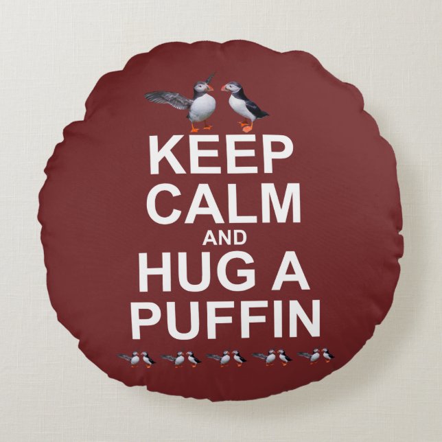 Keep Calm and Hug a Puffin Pillow (Burgundy) (Front)