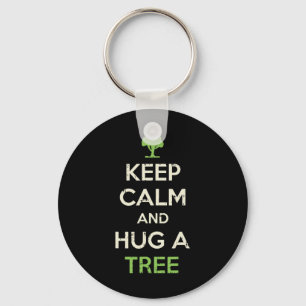 Keep Calm And Hug A Tree Shirt Funny Earth Day Nat Key Ring