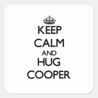 Keep Calm and Hug Cooper Square Sticker