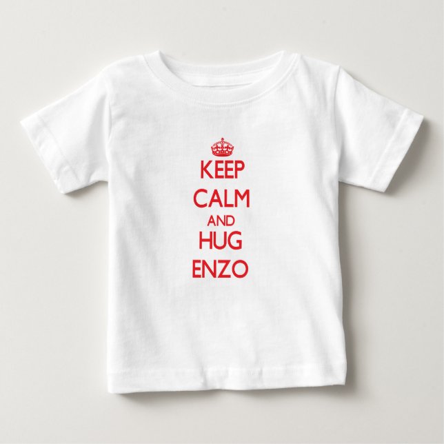 Keep Calm and HUG Enzo Baby T-Shirt (Front)