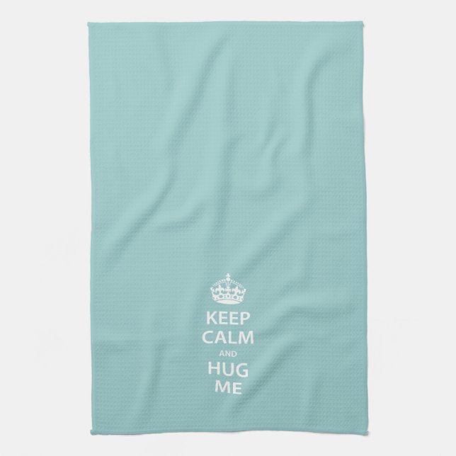 Keep Calm and Hug Me Tea Towel (Vertical)