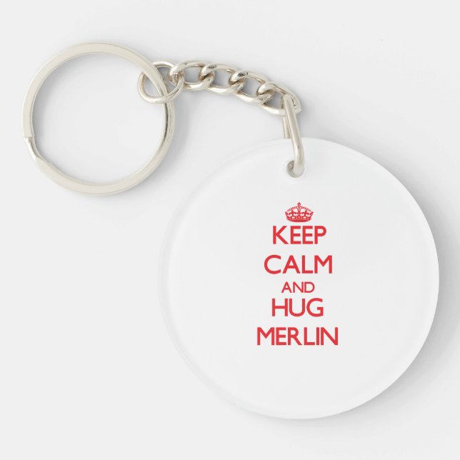 Keep Calm and HUG Merlin Key Ring (Front)