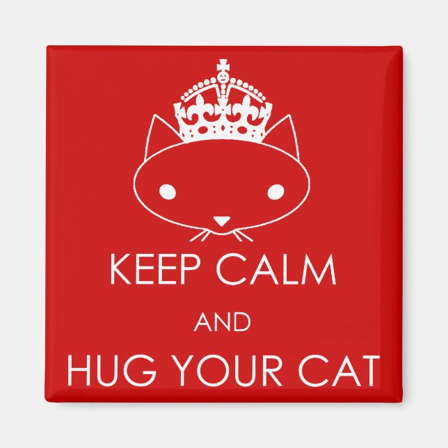 Keep calm and hug your cat cute magnet (Front)