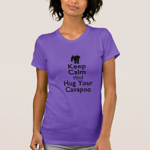 Keep Calm and Hug Your Cavapoo T-Shirt