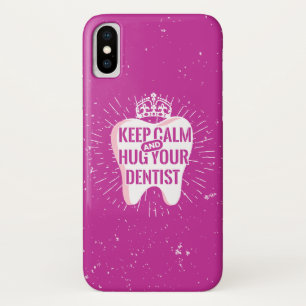 Keep Calm And Hug Your Dentist Case-Mate iPhone Case